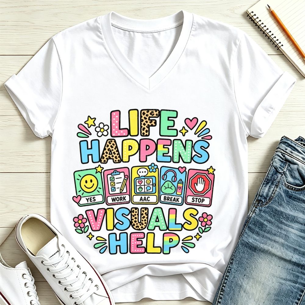 Life Happens Visuals Help V Neck T-shirt