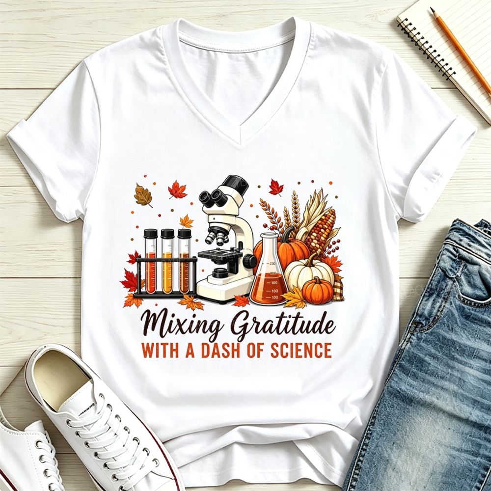 Mixing Gratitude With A Dash Of Science V Neck T-shirt