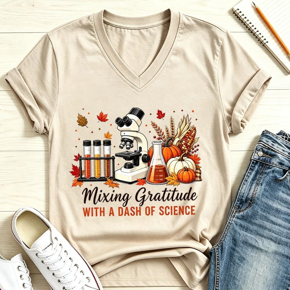 Mixing Gratitude With A Dash Of Science V Neck T-shirt