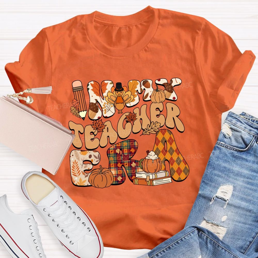 In My Teacher Era Fall Thanksgiving Fall Letters Teacher T-shirt