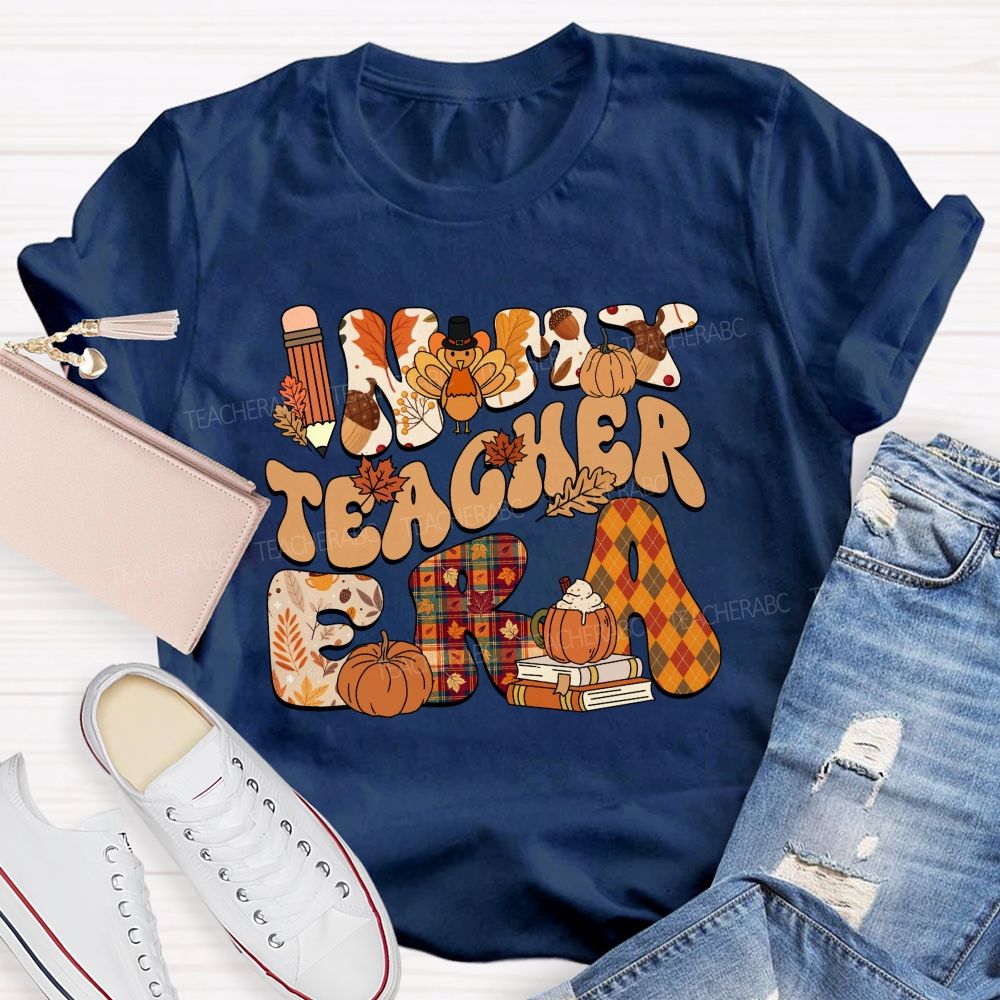 In My Teacher Era Fall Thanksgiving Fall Letters Teacher T-shirt