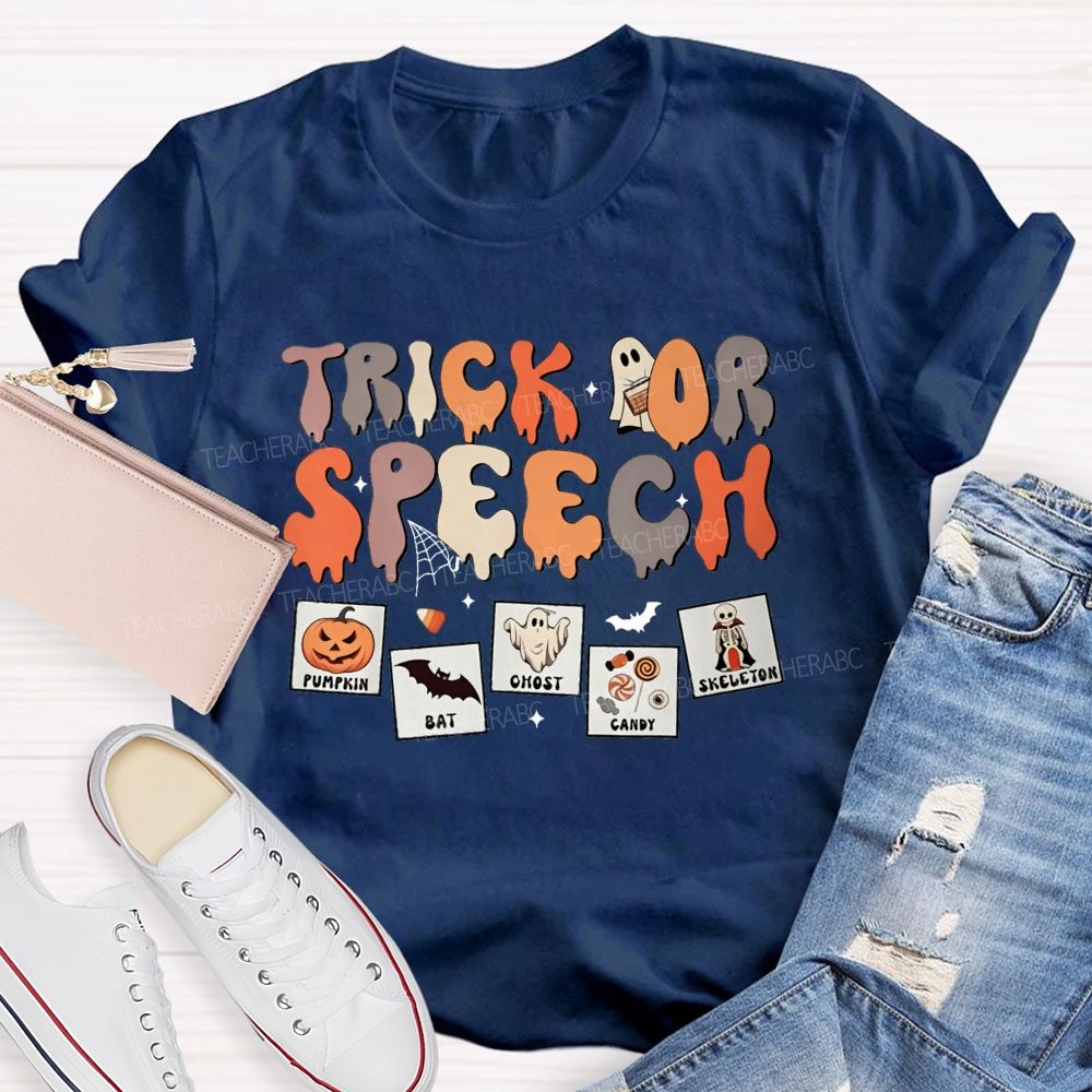 Trick Or Speech Halloween Slp Speech Language Pathologist Pumpkin Teacher T-shirt