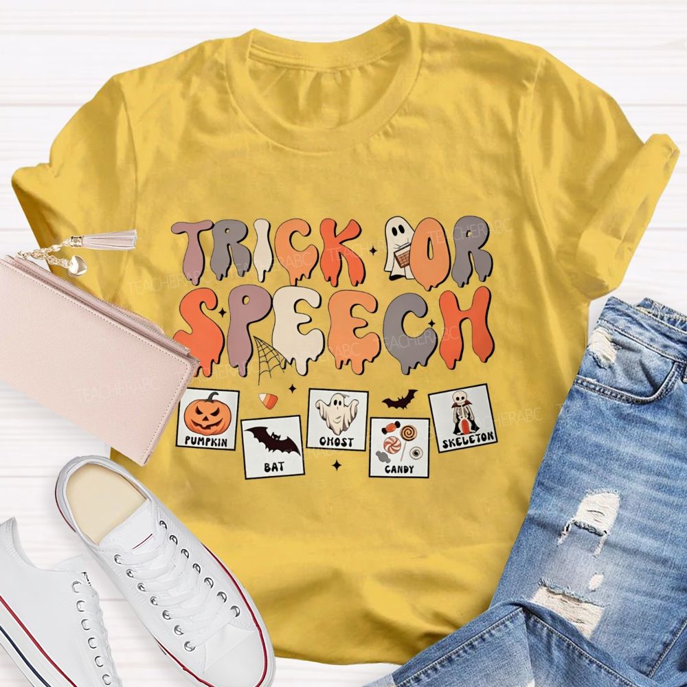 Trick Or Speech Halloween Slp Speech Language Pathologist Pumpkin Teacher T-shirt
