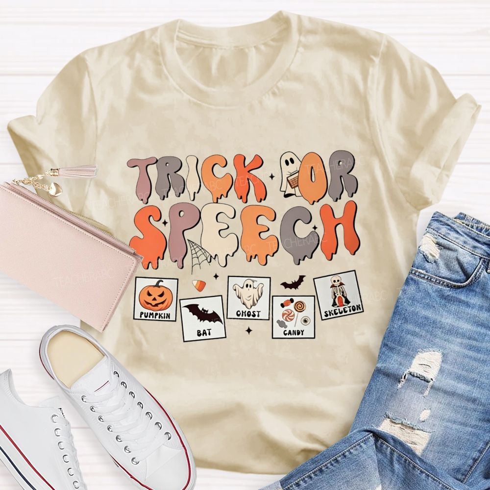 Trick Or Speech Halloween Slp Speech Language Pathologist Pumpkin Teacher T-shirt