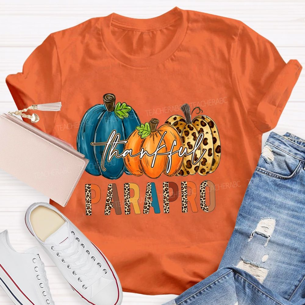 Thankful Fall And Parapro Proud Teacher T-shirt