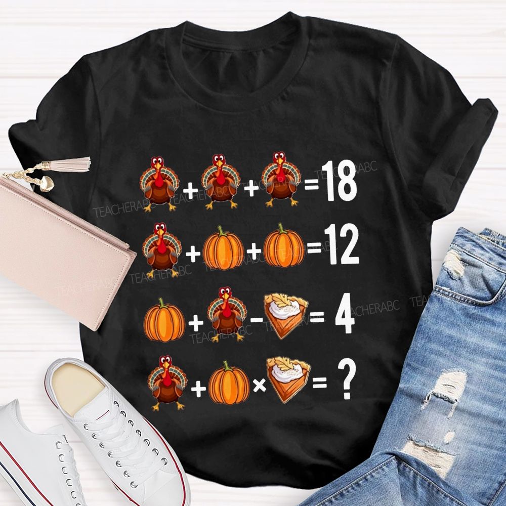 Thanksgiving Math Puzzle Turkey Math Puzzles Teacher T-shirt