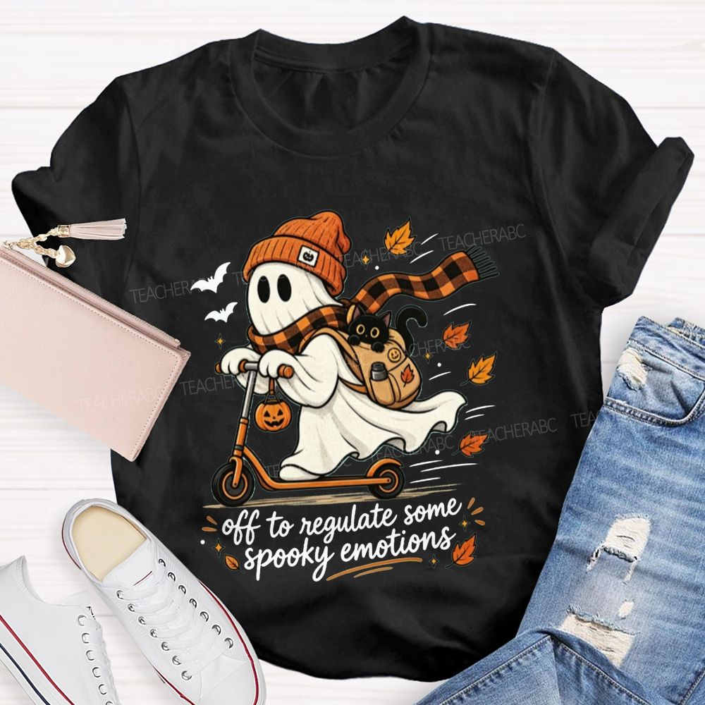Off To Regulate Some Spooky Emotions Teacher T-shirt
