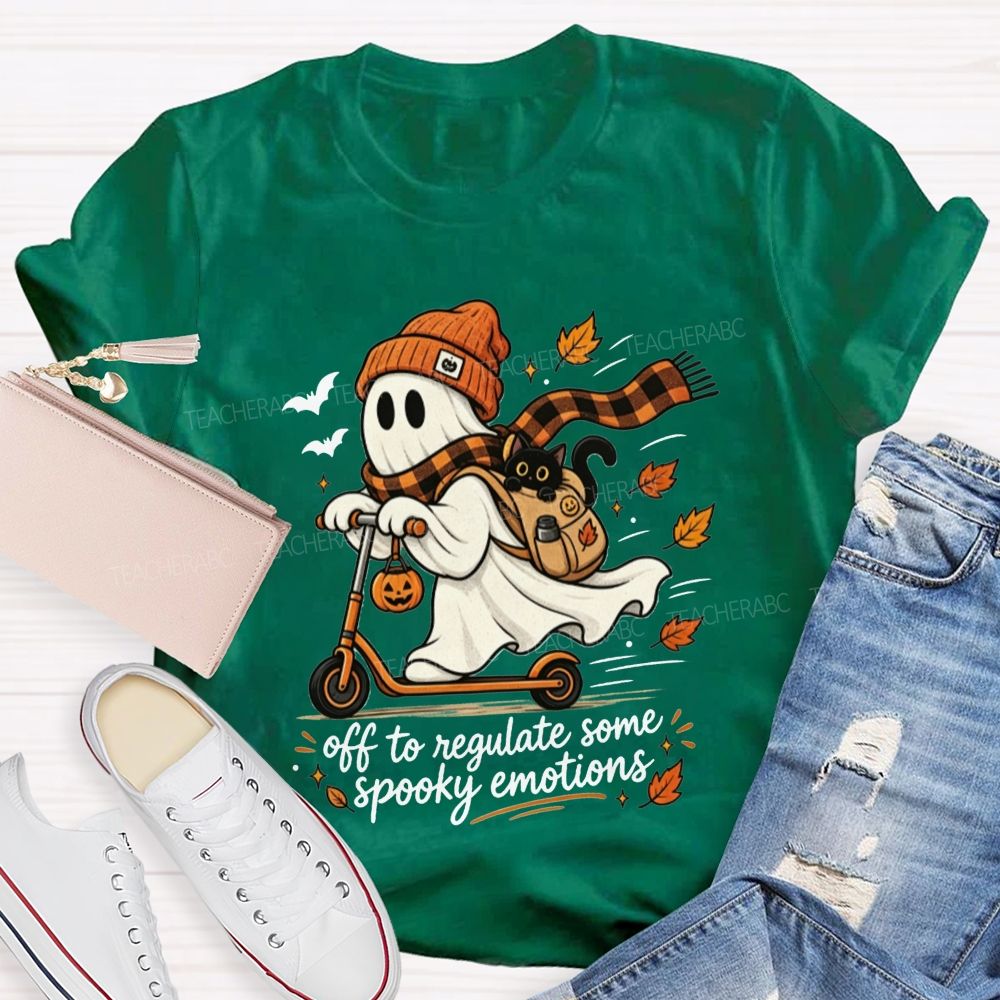 Off To Regulate Some Spooky Emotions Teacher T-shirt