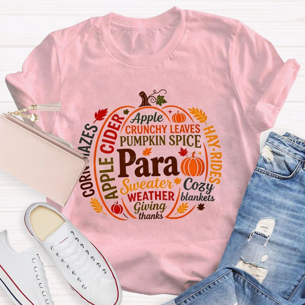 Para Apple Crunchy Leaves Pumpkin Spice Cozy Blankets Giving Thanks Teacher T-shirt