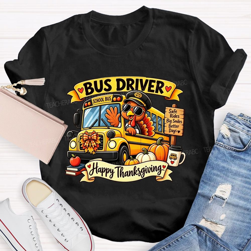 Bus Driver Happy Thanksgiving School Bus Turkey Fall T-shirt