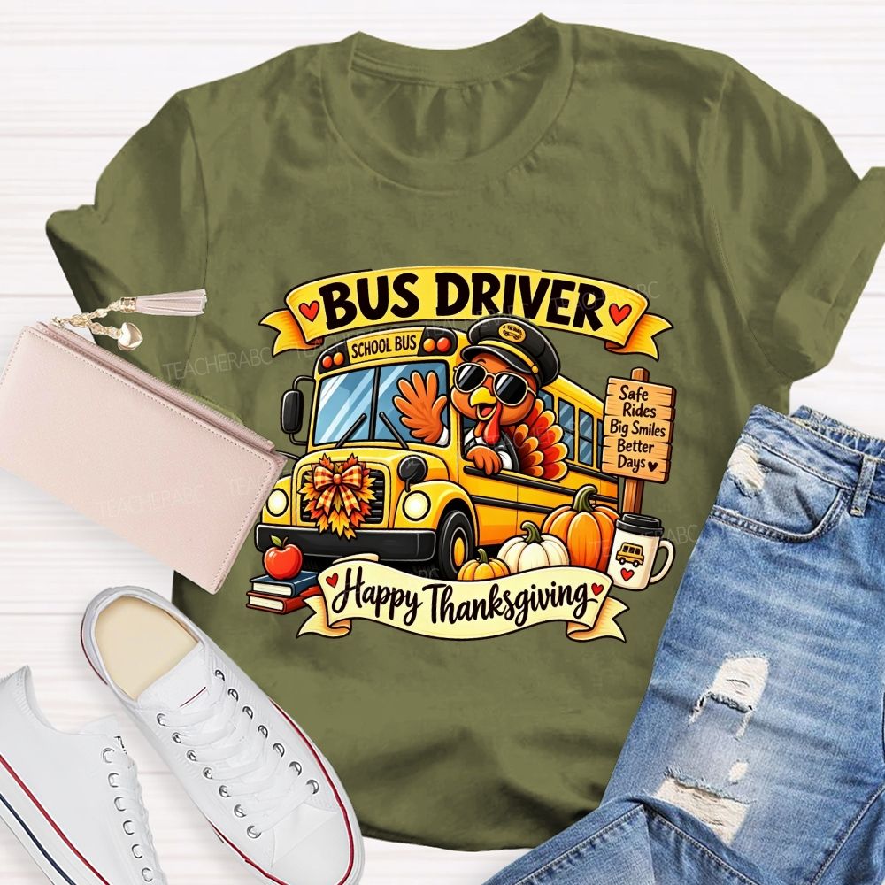 Bus Driver Happy Thanksgiving School Bus Turkey Fall T-shirt