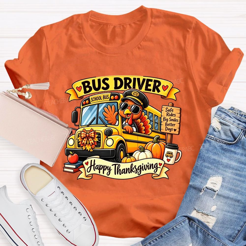 Bus Driver Happy Thanksgiving School Bus Turkey Fall T-shirt