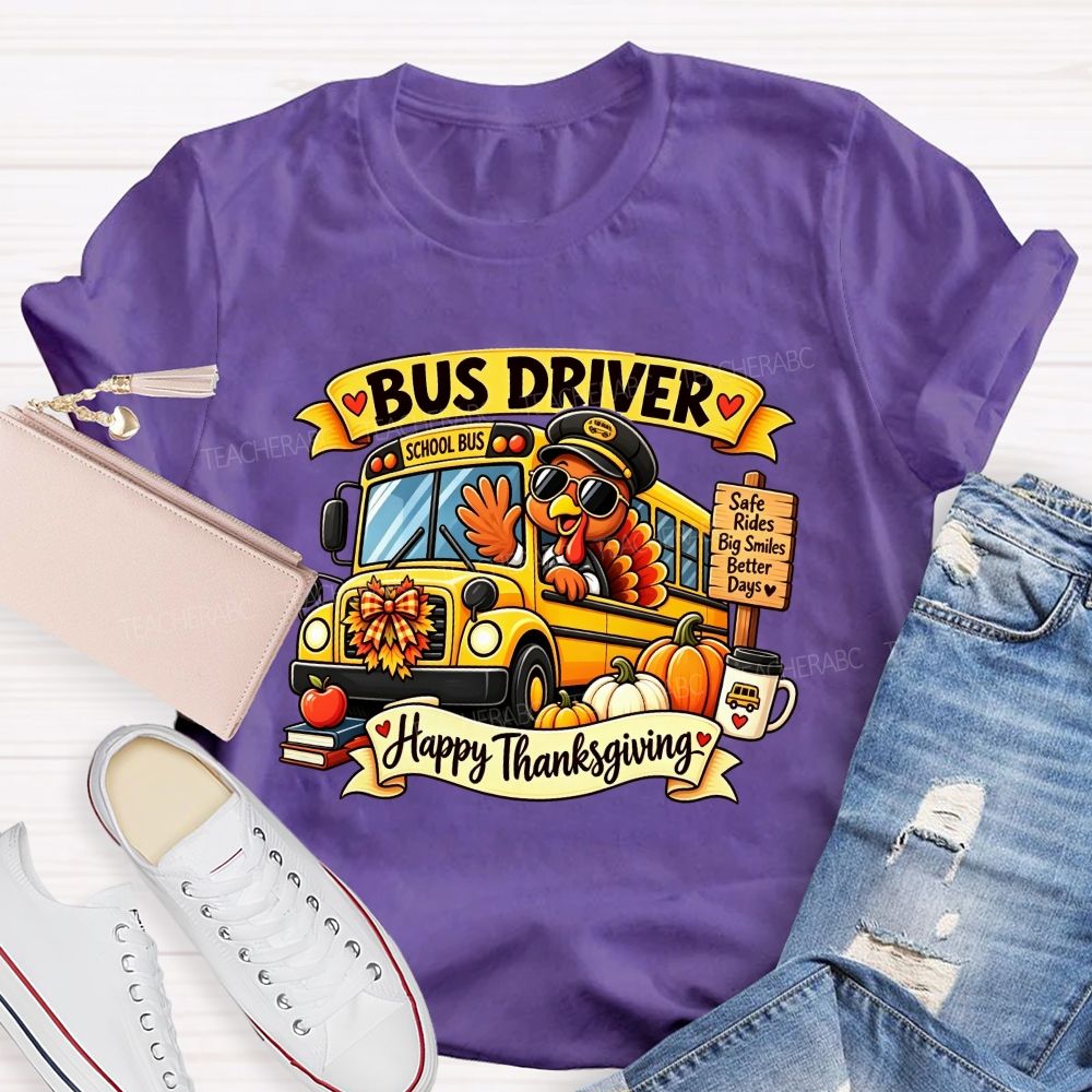 Bus Driver Happy Thanksgiving School Bus Turkey Fall T-shirt