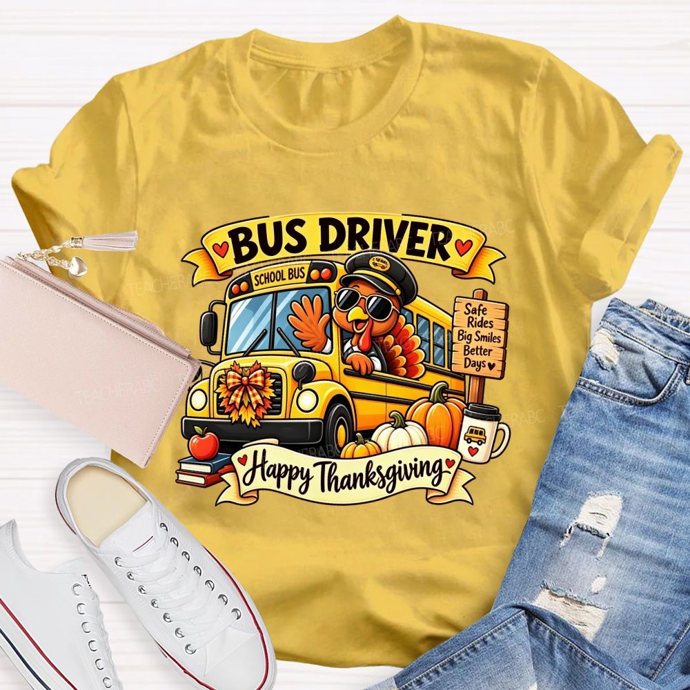 Bus Driver Happy Thanksgiving School Bus Turkey Fall T-shirt
