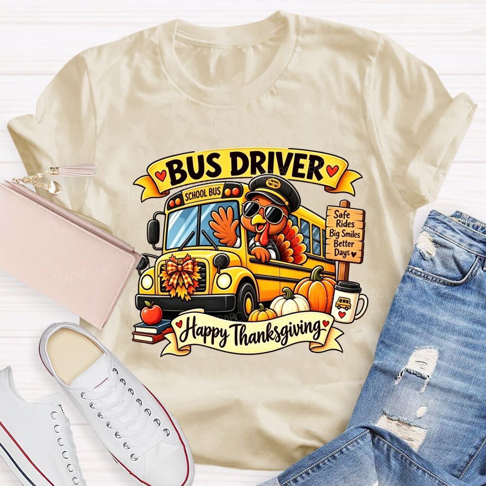 Bus Driver Happy Thanksgiving School Bus Turkey Fall T-shirt