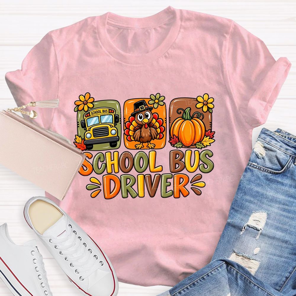 School Bus Driver Turkey Pumpkin Fall Thanksgiving T-shirt
