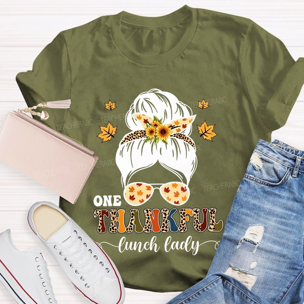 One Thankful Lunch Lady Fall Thanksgiving T-shirt