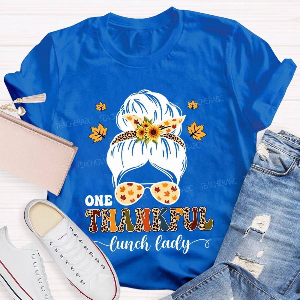 One Thankful Lunch Lady Fall Thanksgiving T-shirt