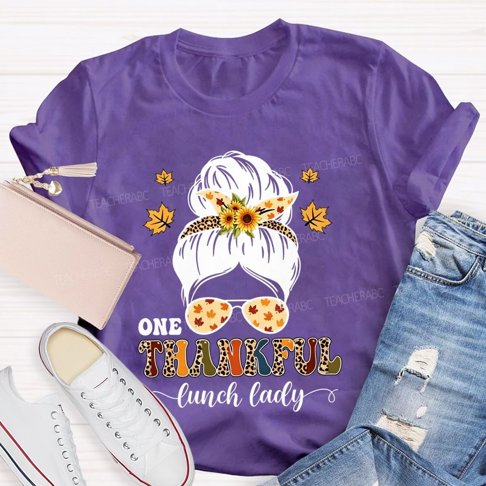 One Thankful Lunch Lady Fall Thanksgiving T-shirt