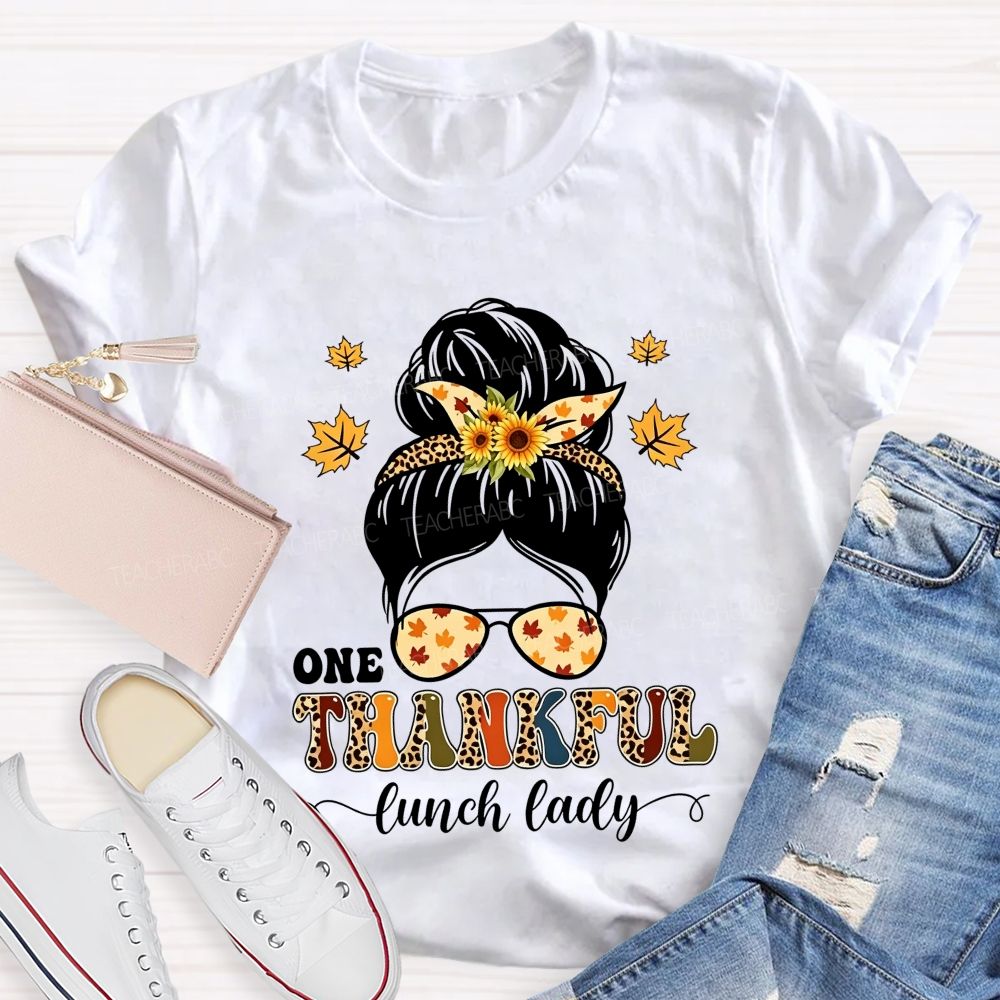 One Thankful Lunch Lady Fall Thanksgiving T-shirt