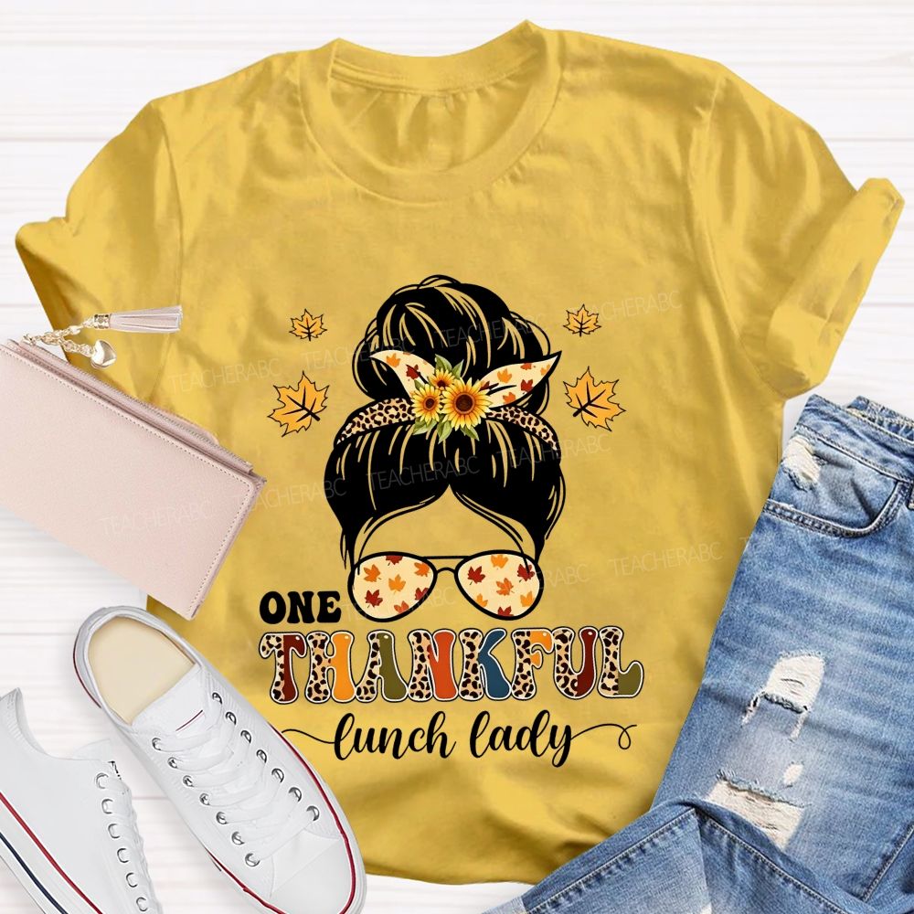 One Thankful Lunch Lady Fall Thanksgiving T-shirt