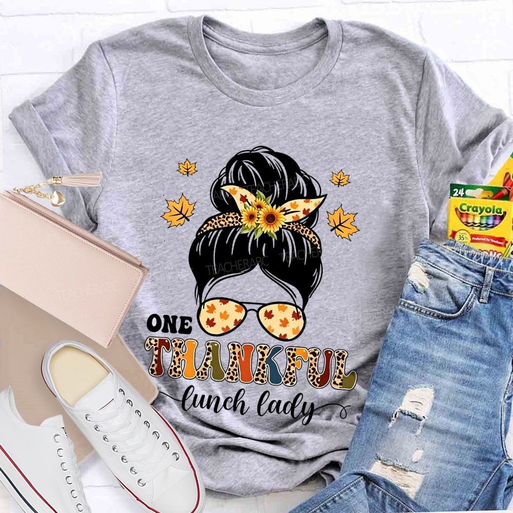 One Thankful Lunch Lady Fall Thanksgiving T-shirt