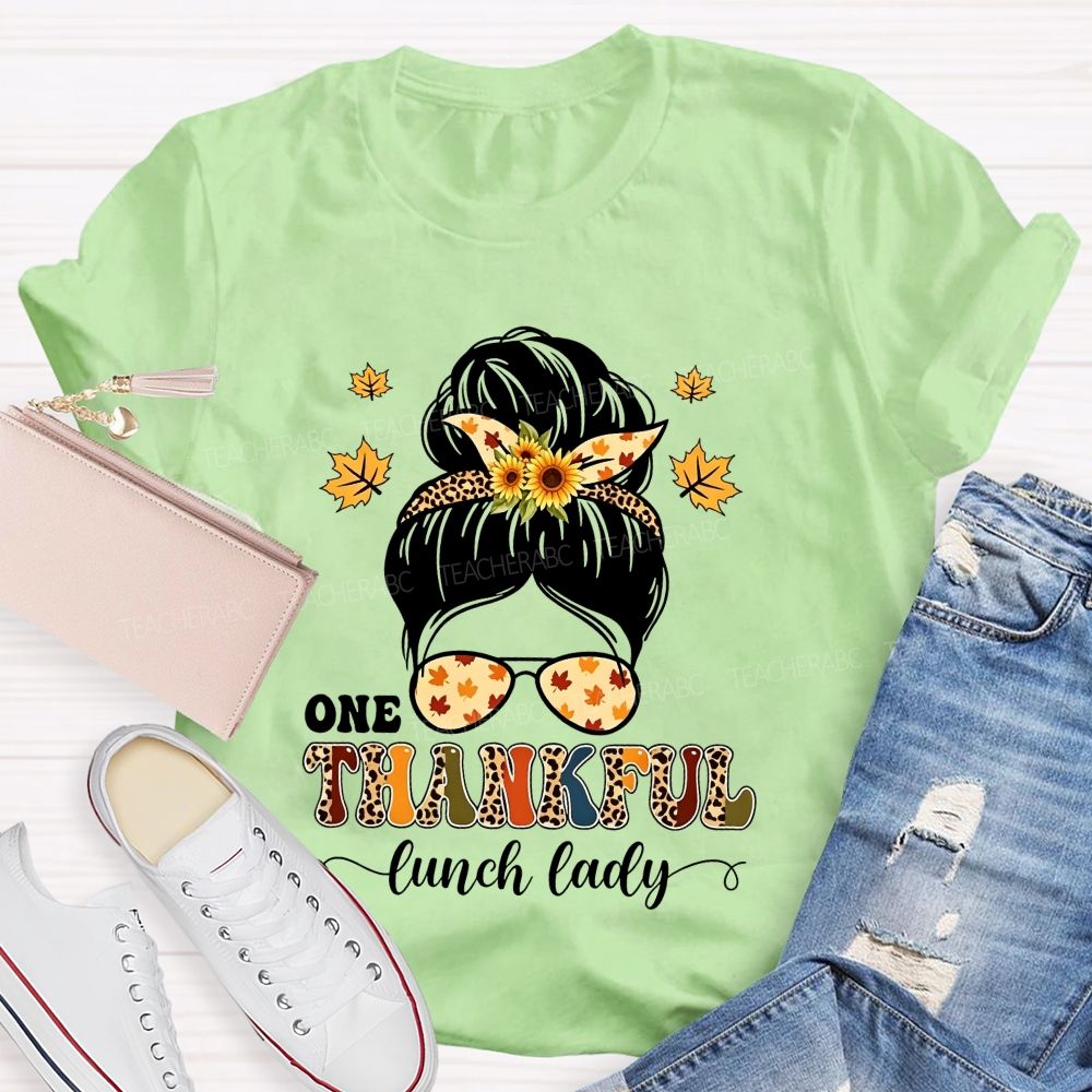 One Thankful Lunch Lady Fall Thanksgiving T-shirt