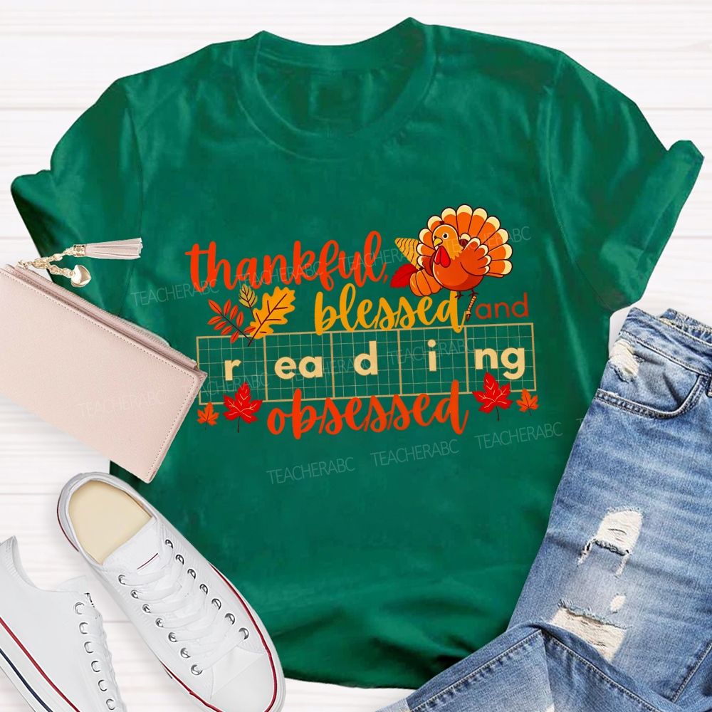 Thankful Blessed And Reading Obsessed Fall Reading Teacher T-shirt
