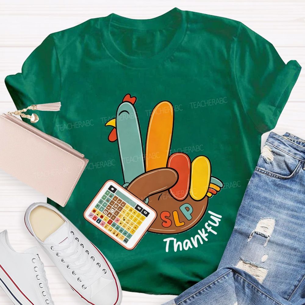 Slp Peace Turkey Speech Language Pathologist Thanksgiving Fall Teacher T-shirt