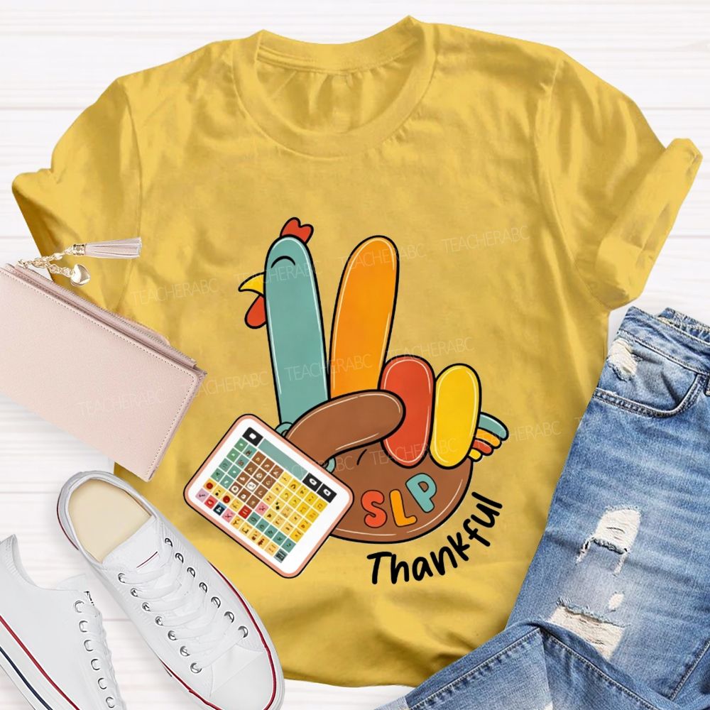 Slp Peace Turkey Speech Language Pathologist Thanksgiving Fall Teacher T-shirt