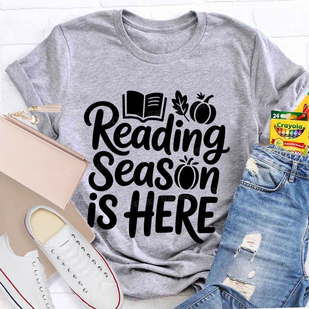 Reading Season Is Here Teacher T-shirt
