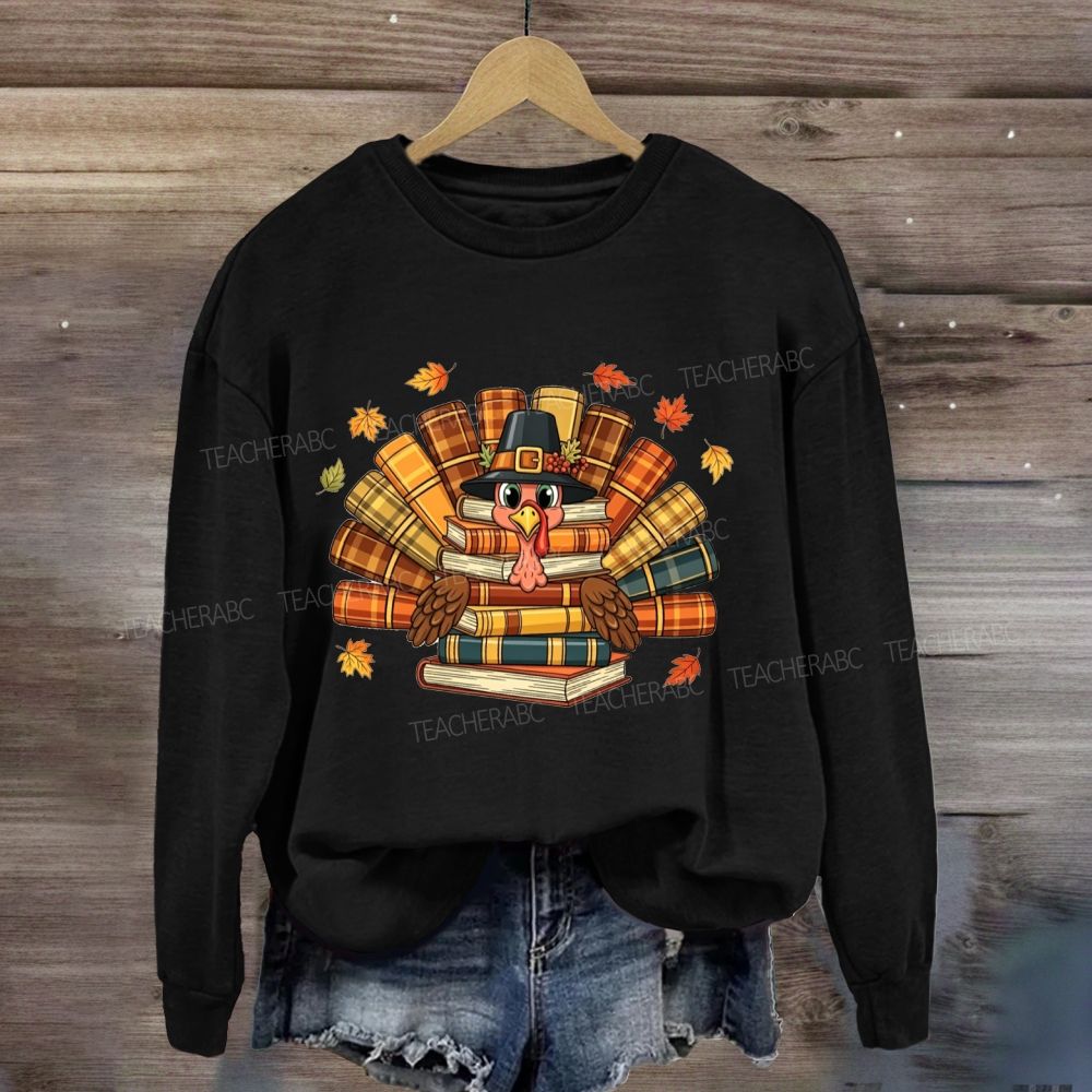 Thanksgiving Book Turkey Teacher Fall Book Lover Sweatshirt