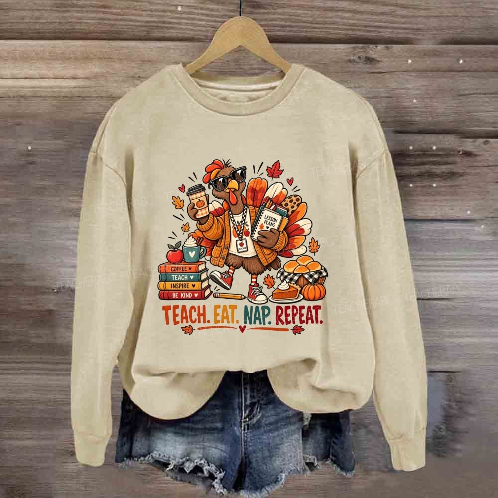 Teach Eat Nap Repeat Thanksgiving Teacher Pumpkin Coffee Sweatshirt