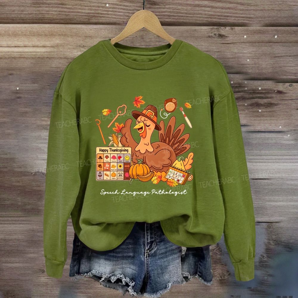 Thanksgiving Speech Language Pathologist Fall Slp Turkey Sweatshirt
