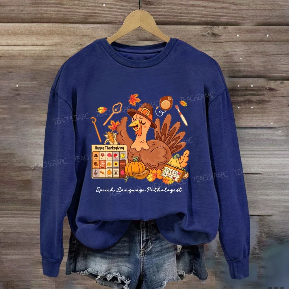 Thanksgiving Speech Language Pathologist Fall Slp Turkey Sweatshirt