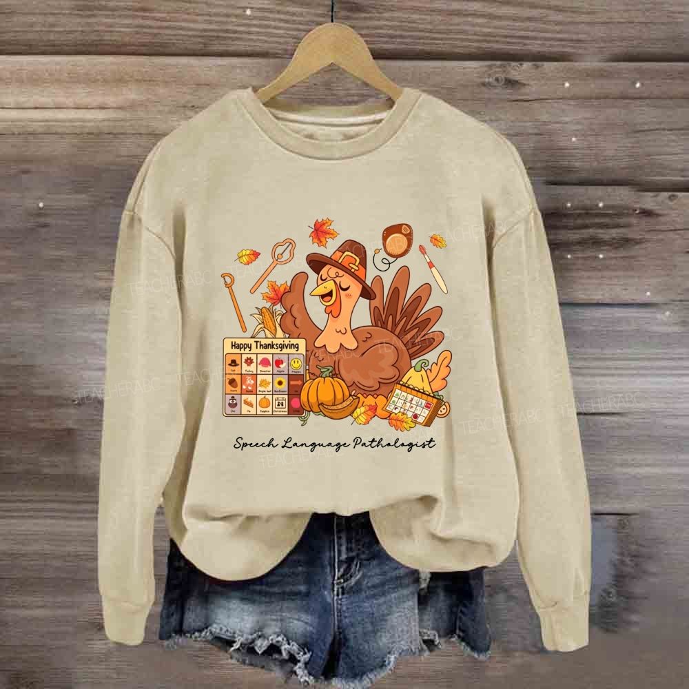 Thanksgiving Speech Language Pathologist Fall Slp Turkey Sweatshirt