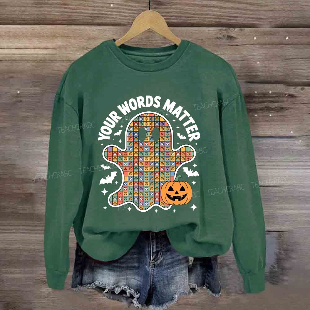 Your Words Matter Halloween Slp Sweatshirt