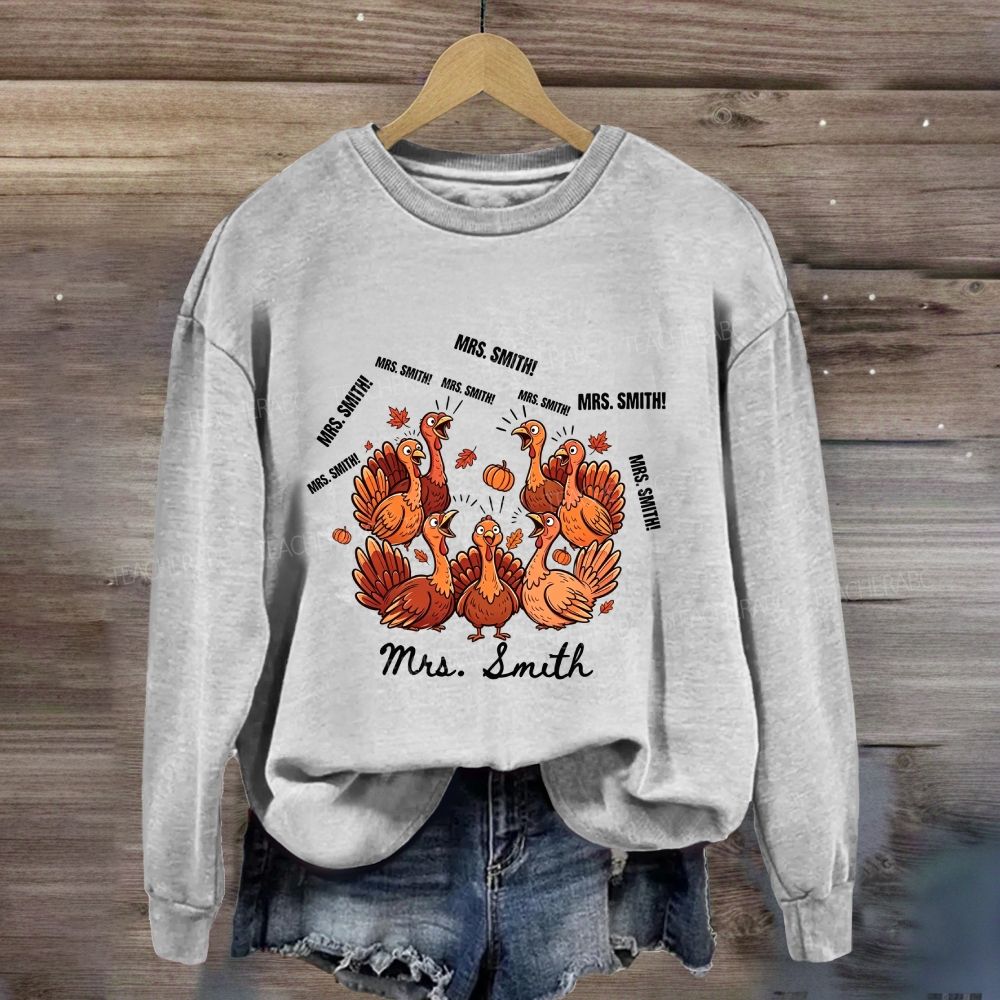 Personalized Name Turkey Thanksgiving Teacher Fall Sweatshirt