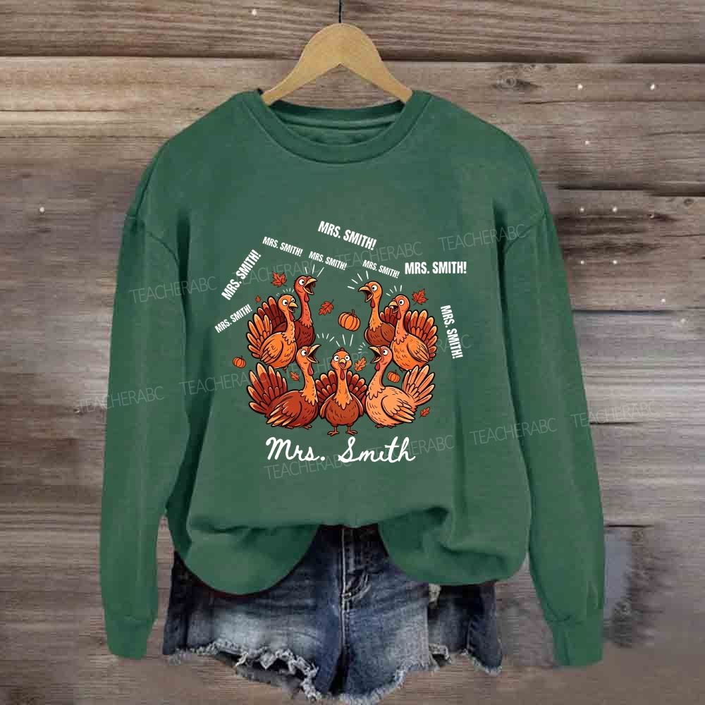 Personalized Name Turkey Thanksgiving Teacher Fall Sweatshirt