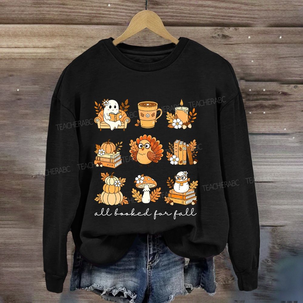 All Booked For Fall Cozy Fall Reading Vibes Book Lover Sweatshirt