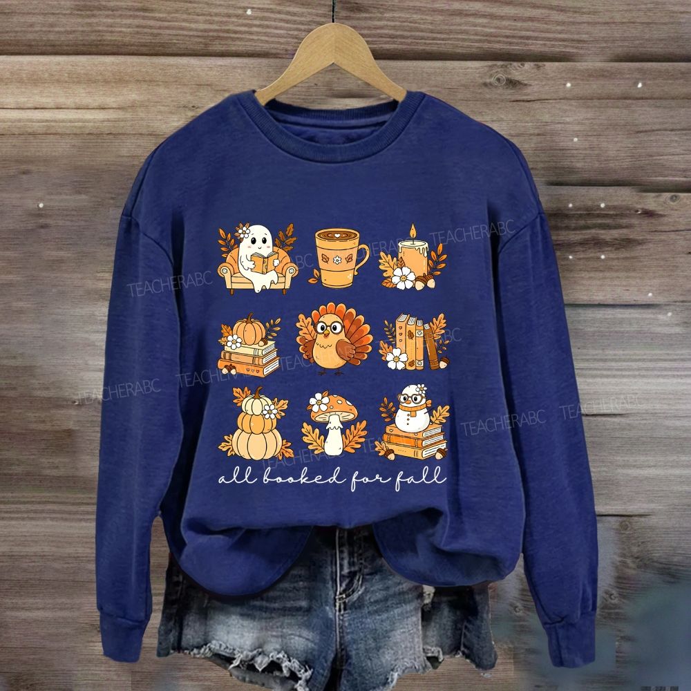 All Booked For Fall Cozy Fall Reading Vibes Book Lover Sweatshirt