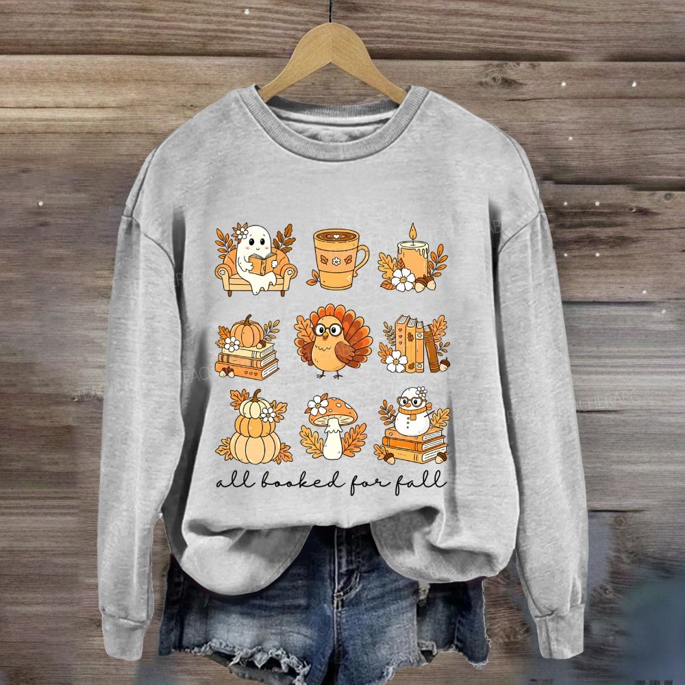 All Booked For Fall Cozy Fall Reading Vibes Book Lover Sweatshirt