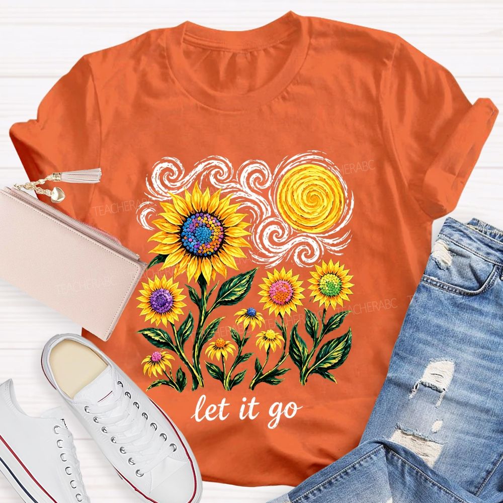 Starry Night Colorful Sunflower Let It Go Art Teacher T-shirt