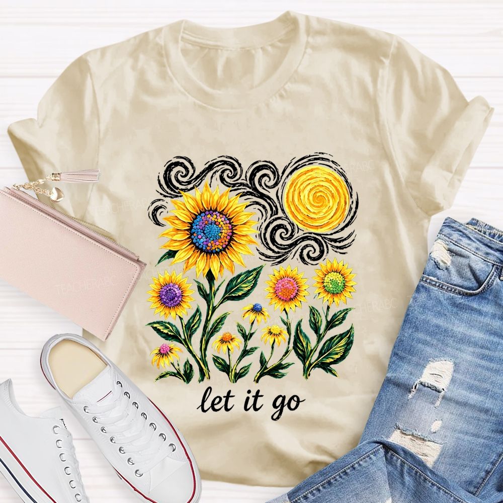 Starry Night Colorful Sunflower Let It Go Art Teacher T-shirt