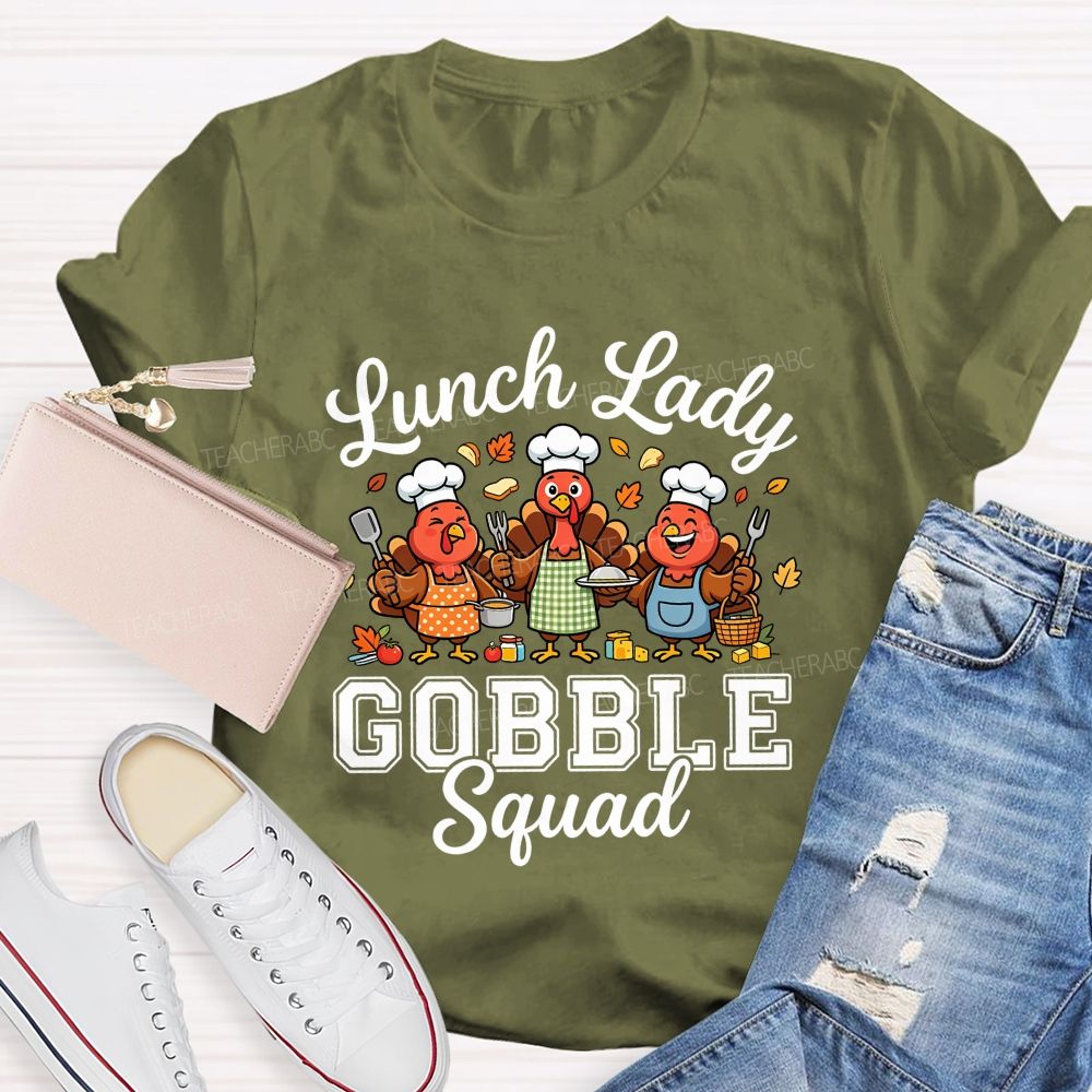 Lunch Lady Gobble Squad Thanksgiving Turkey T-shirt