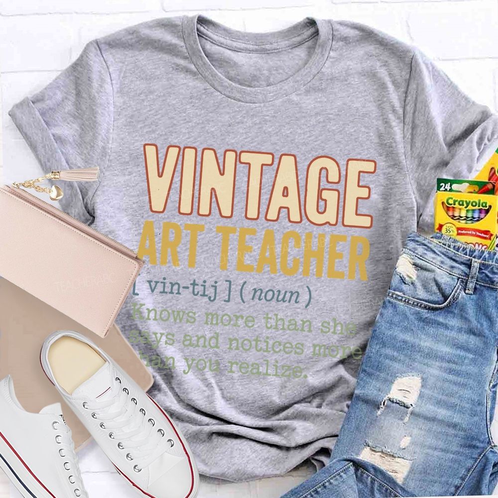 Vintage Art Teacher Quote Knows More Than She Notices Sweatshirt Graphic Teacher T-shirt