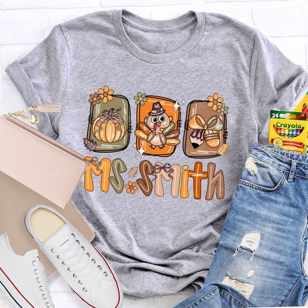 Personalized Name Fall Thanksgiving Teacher T-shirt