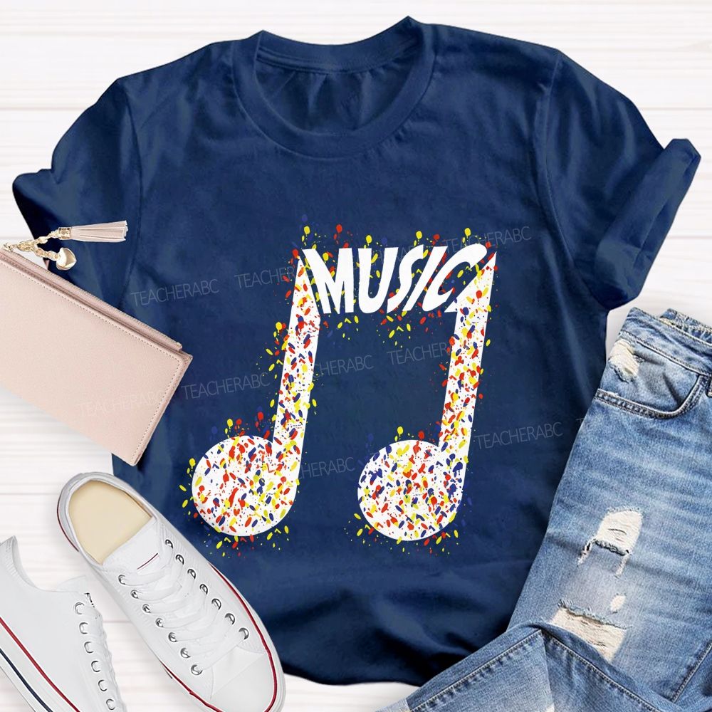 Paint Splatter Music Note Modern Music Teacher T-shirt
