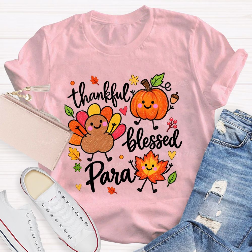 Thankful Blessed Para Thanksgiving Teacher T-shirt
