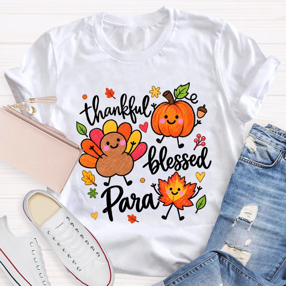 Thankful Blessed Para Thanksgiving Teacher T-shirt
